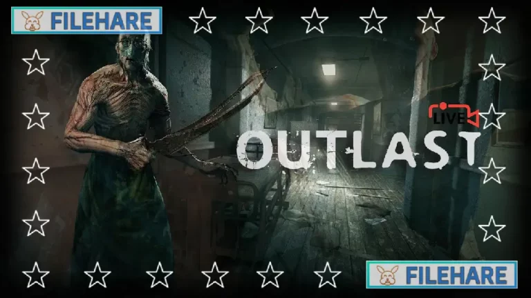 Outlast
