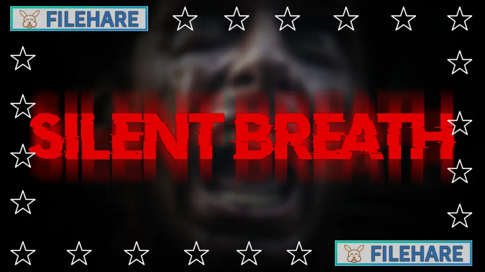 SILENT BREATH