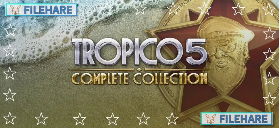 Tropico 5 – Complete Collection PC Game Download