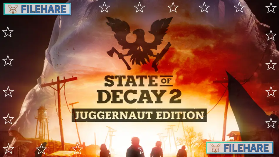 State of Decay 2: Juggernaut Edition