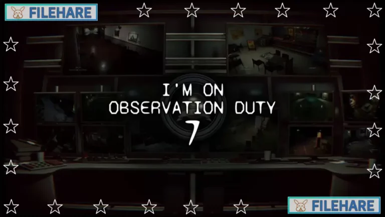 I’m on Observation Duty 7