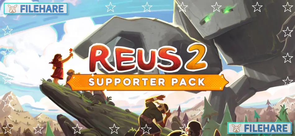 Reus 2: Supporter Edition PC Game Download for Windows 10/11