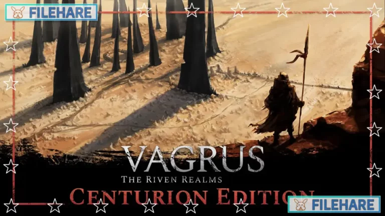 Vagrus: The Riven Realms – Centurion Edition