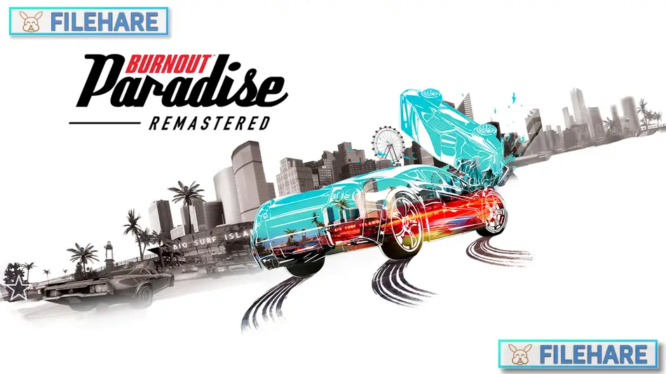 Burnout Paradise Remastered PC Game Download for Windows 10/11/7/8