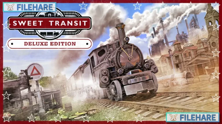 Sweet Transit: Deluxe Edition