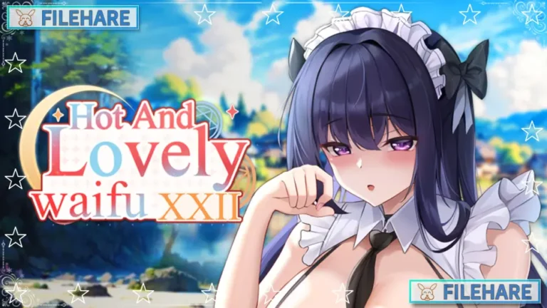 Hot And Lovely Waifu XXII