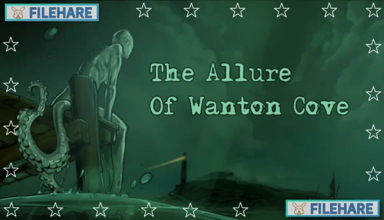 The Allure Of Wanton Cove
