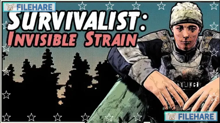 Survivalist: Invisible Strain