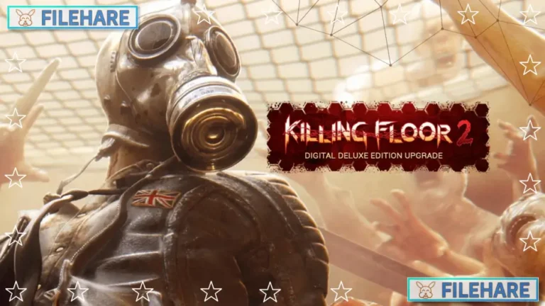 Killing Floor 2: Digital Deluxe Edition